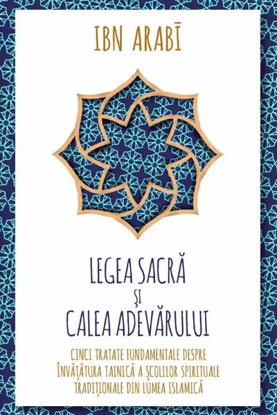 Legea Sacra si Calea Adevarului