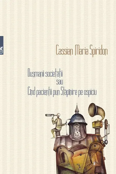 Dușmanii societății sau Când pacienții pun Stăpânire pe ospiciu