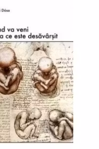 Cand va veni ceea ce este desavarsit