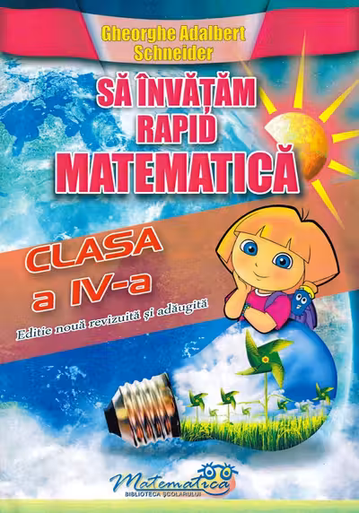 Sa invatam rapid matematica. Clasa 4