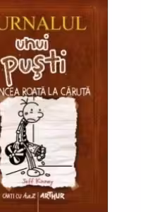 Jurnalul unui pusti 7. A cincea roata la caruta