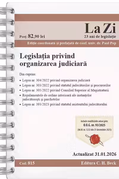 Legislația privind organizarea judiciara. Cod 815. Actualizat la 31.01.2026