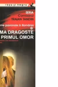 Prima dragoste, primul omor