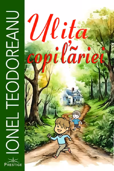 Ulita copilariei prestige