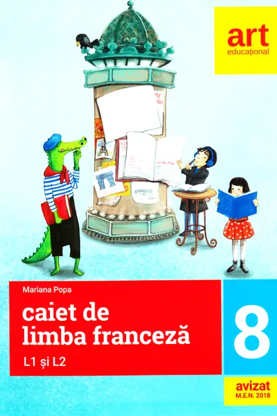 Franceza. L1 și L2 - Clasa 8 - Caiet