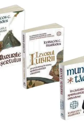Pachet 3 carti Kyriacos Markides. Calea catre inima spiritualitatii crestine, intelepciunea de la Muntele Athos