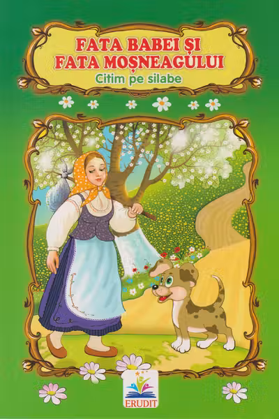 Carte carton Citim pe silabe Fata babei si fata mosului