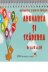 Adunarea si scaderea de la 0 la 10