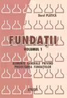Fundatii - elemente generale privind proiectarea fundatiilor (volumul 1)