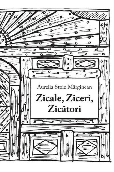 Zicale, Ziceri, Zicatori