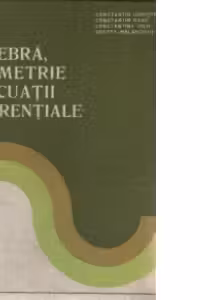 Algebra, geometrie si ecuatii diferentiale