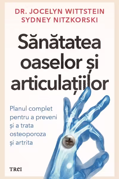 Sanatatea oaselor si articulatiilor