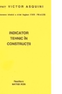 Indicator tehnic in constructii - vol.1+2+3
