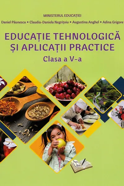 Manual Educatie Tehnologica si Aplicatii Practice, cls. a V-a