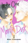 In the Clear Moonlit Dusk - Volume 2