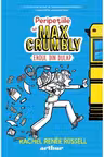 Peripetiile lui Max Crumbly 1. Eroul din dulap