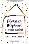 Eleanor Oliphant se simte excelent