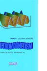 Electromagnetism (curs de fizica generala II)