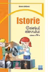 Caietul elevului clasa a IV-a pentru Istorie