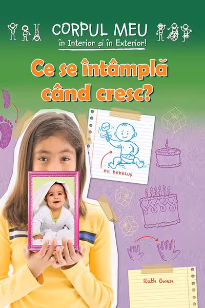 Ce se intampla cand cresc?