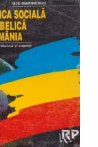 Politica sociala interbelica in Romania - Relatiile dintre munca si capital -