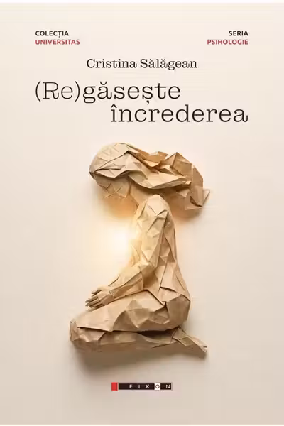 (Re)găsește încrederea