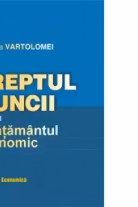 Dreptul muncii pentru invatamantul economic