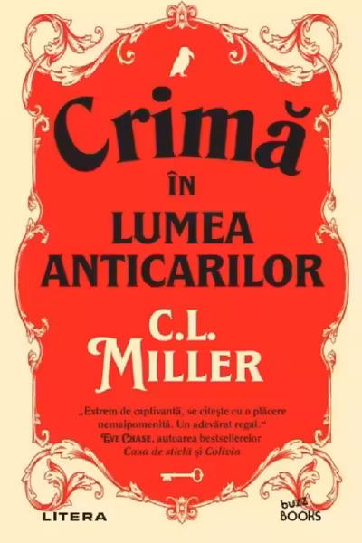 Buzz Books. CRIMA IN LUMEA ANTICARILOR.