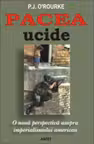 Pacea ucide