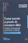 Tratat teoretic și practic de executare silită ed 2