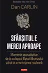 Sfarsitul e mereu aproape