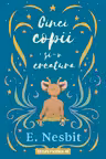 Cinci copii si-o creatura
