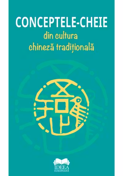 Conceptele-cheie din cultura chineză tradițională