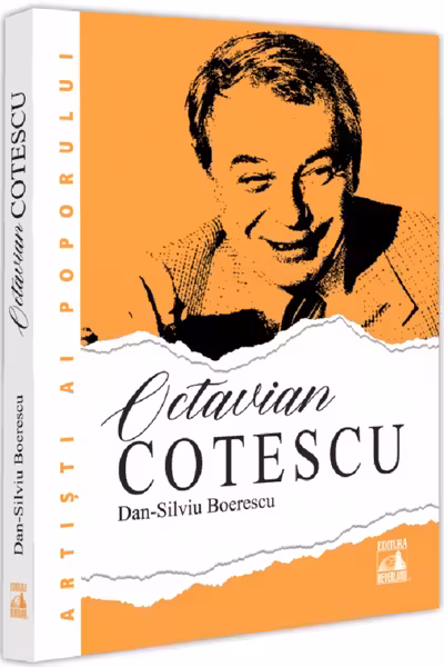 Octavian Cotescu, o altfel de poveste