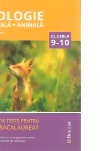 Biologie vegetala si animala. 35 de teste de bacalaureat. Clasele 9-10