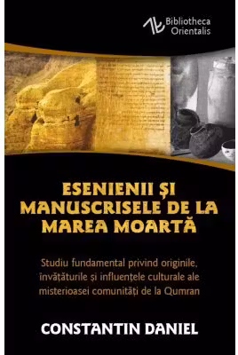 Esenienii si Manuscrisele de la Marea Moarta