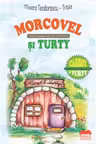 Morcovel si Turty - Carrot and Turtyty