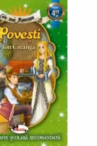 Cele mai frumoase Povesti de Ion Creanga