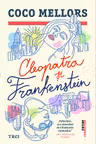 Cleopatra si Frankenstein