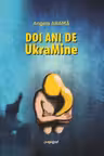 Doi ani de UcraMine