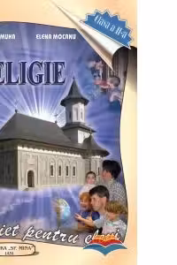 Religie. Caiet pentru elevi. Clasa a II-a