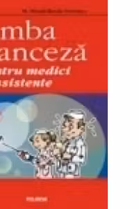 Limba franceza pentru medici si asistente