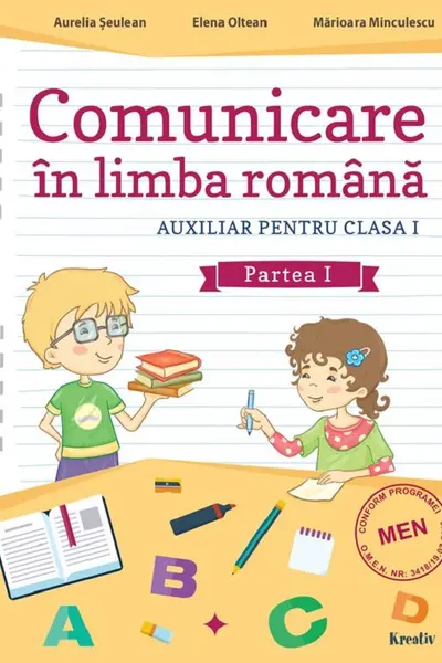 Comunicare în limba română - Clasa 1 Partea 1