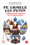 Pe urmele lui Putin
