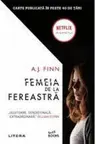 Buzz Books. FEMEIA DE LA FEREASTRA. Editie tie-in