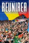 Reunirea, realitati, costuri, beneficii