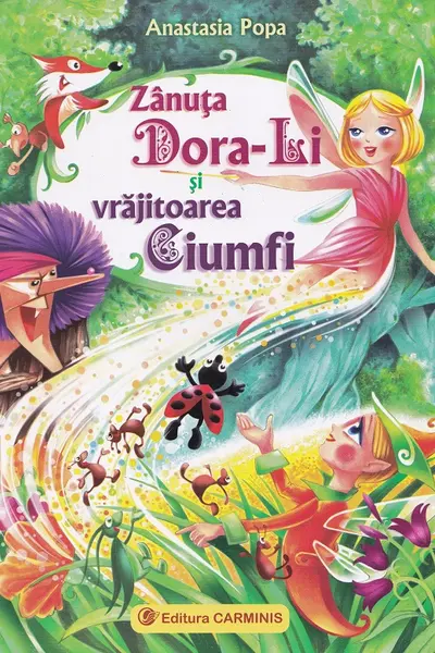 Zănuța Dora-Li și vrăjitoarea Ciumfi