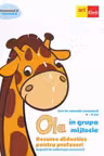 OLA in grupa mijlocie. Resurse didactice pentru profesori. Semestrul II. Volumul 3
