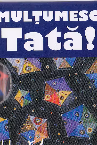 Mulțumesc tata!