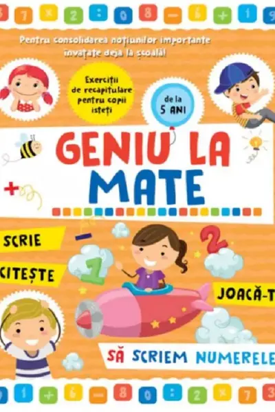 Geniu la mate - sa scriem numerele Vol. 1